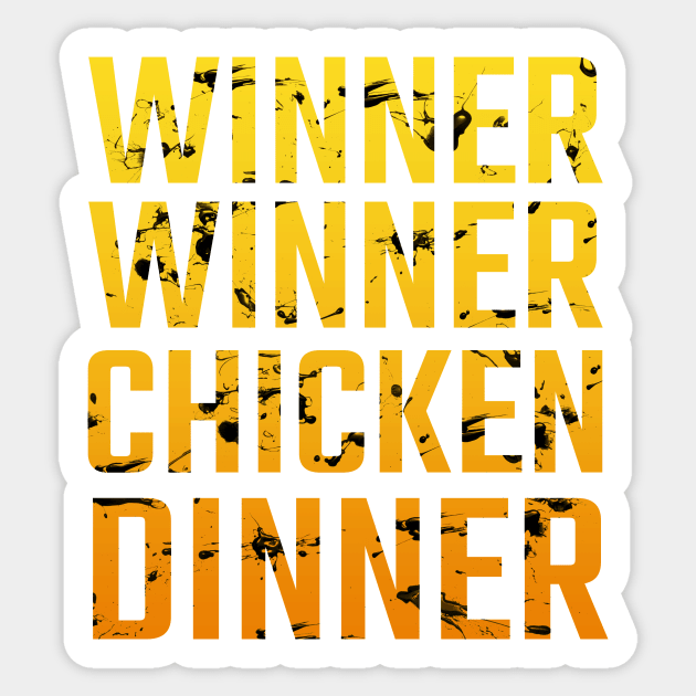 Winner Winner Chicken Dinner Sticker by snitts